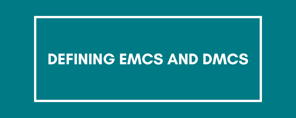 Defining EMCs and DMCs
